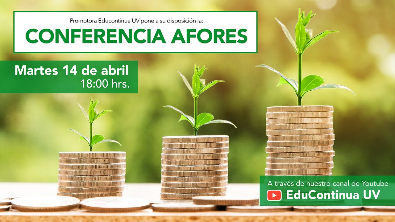 CONFERENCIA AFORES - CURSOS GRATUITOS #Qu&eacute;dateEnCasa