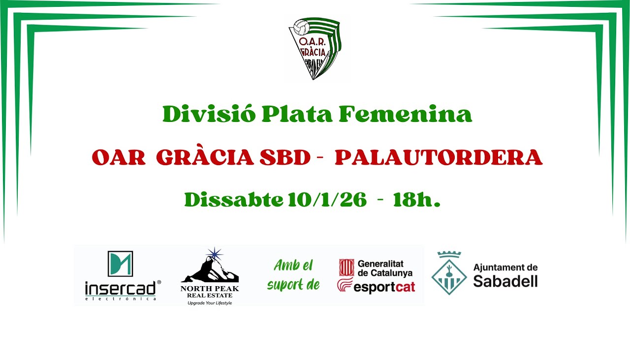 Divisió Plata Femenina: OAR GRÀCIA SABADELL - CLUB HANDBOL PALAUTORDERA