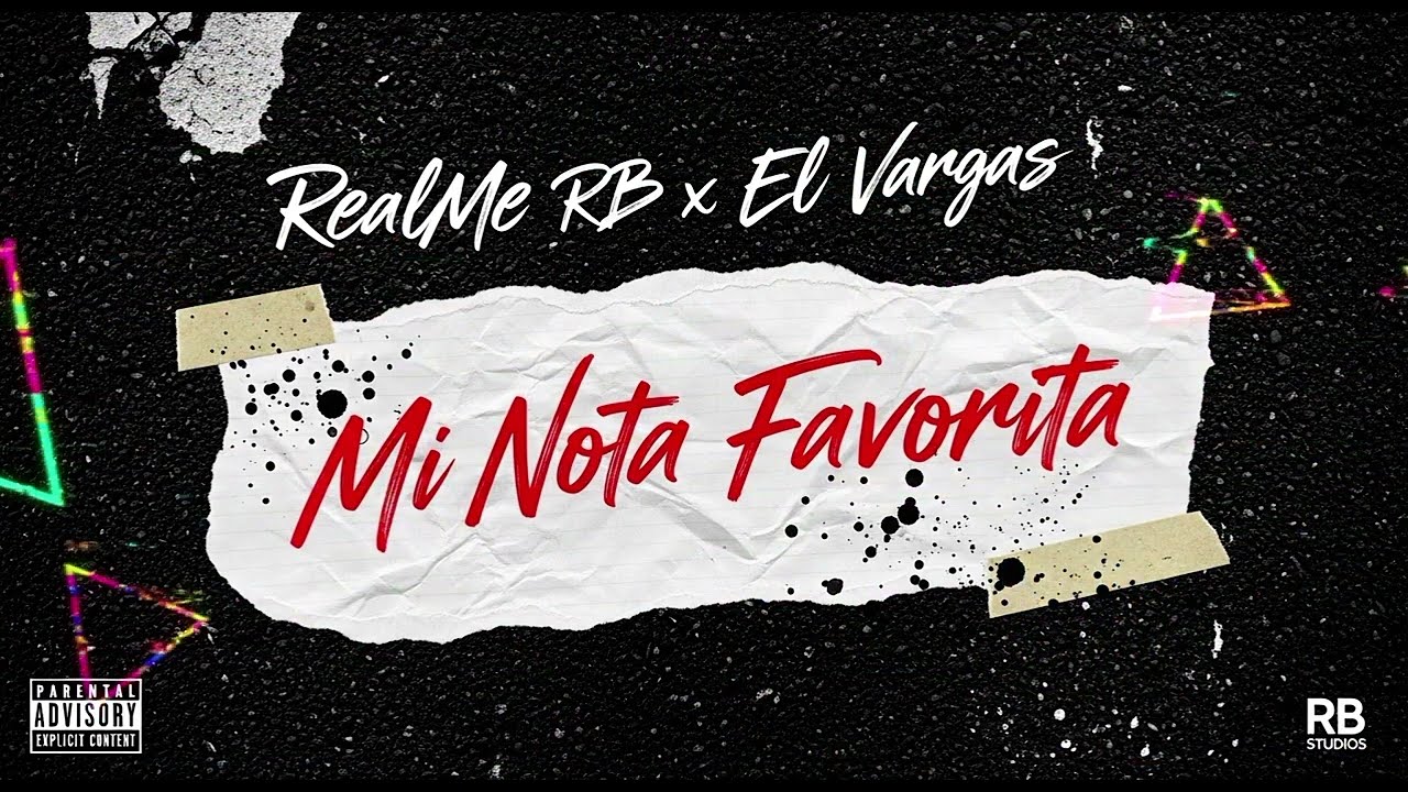 Mí Nota Favorita - RealMe RB ❌ El Vargas 