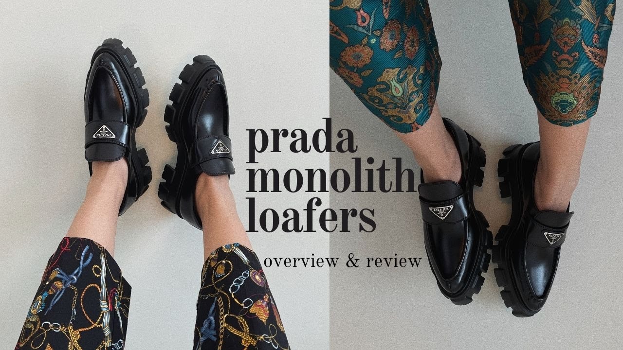 Prada Monolith Loafers - General Overview/Review