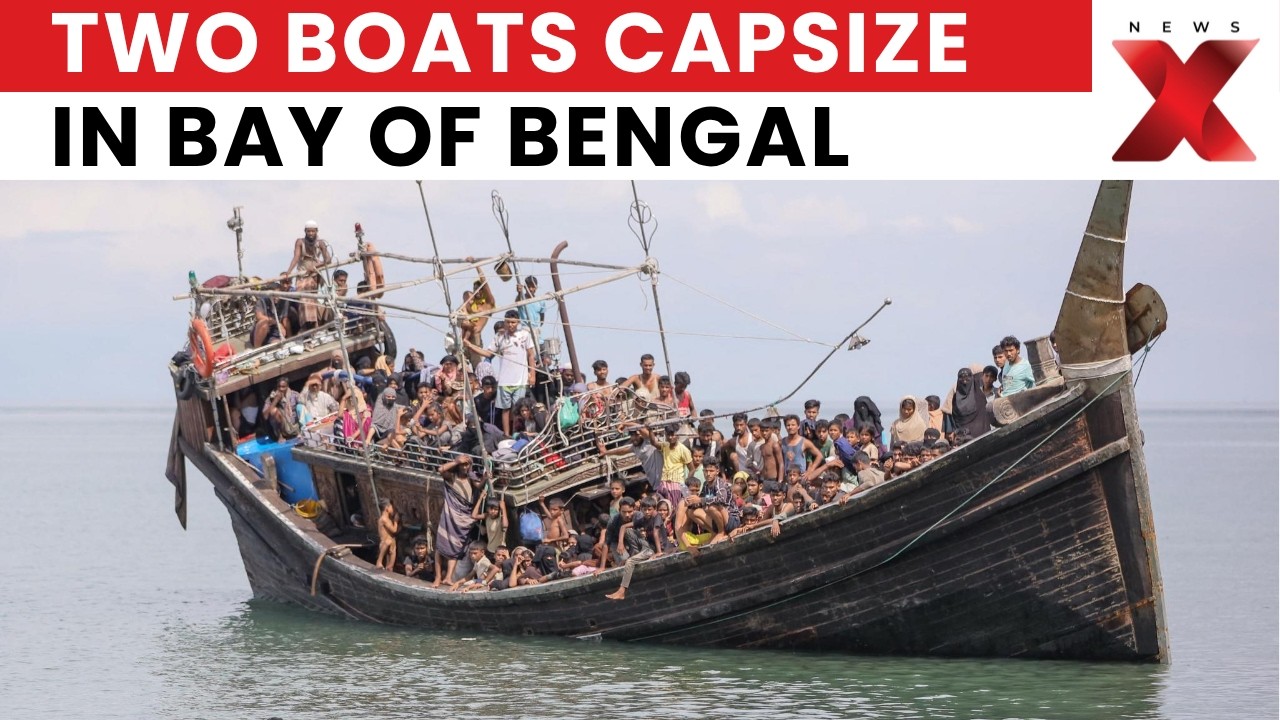 Bay of Bengal Rohingya Boat Tragedy: Over 500 Feared Dead After Two Boats Capsize | NewsX