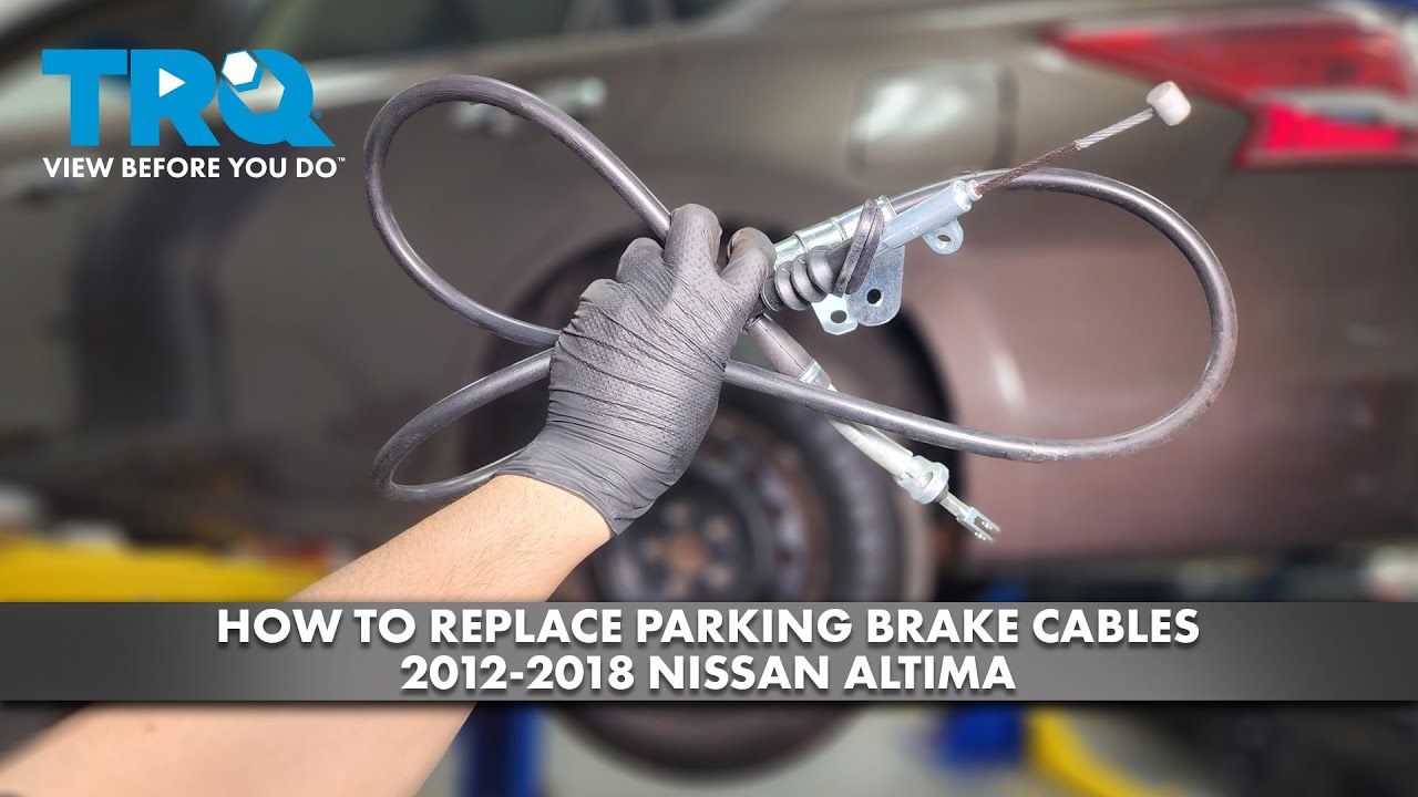 How to Replace Parking Brake Cable 2012 2018 Nissan Altima
