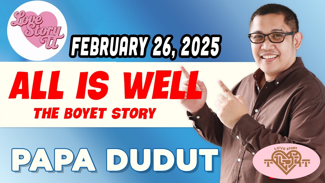 ALL IS WELL -  BOYET
