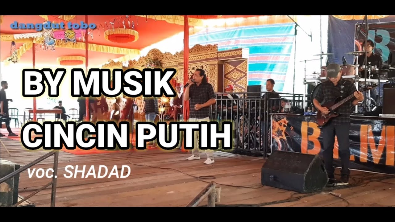 BY Musik - Cincin Putih voc. Shadad live Tanah Abang MUBA