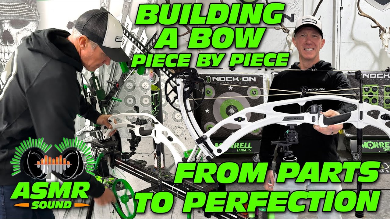 Building a Bow- Piece by Piece - From Parts to Perfection - ASMR
