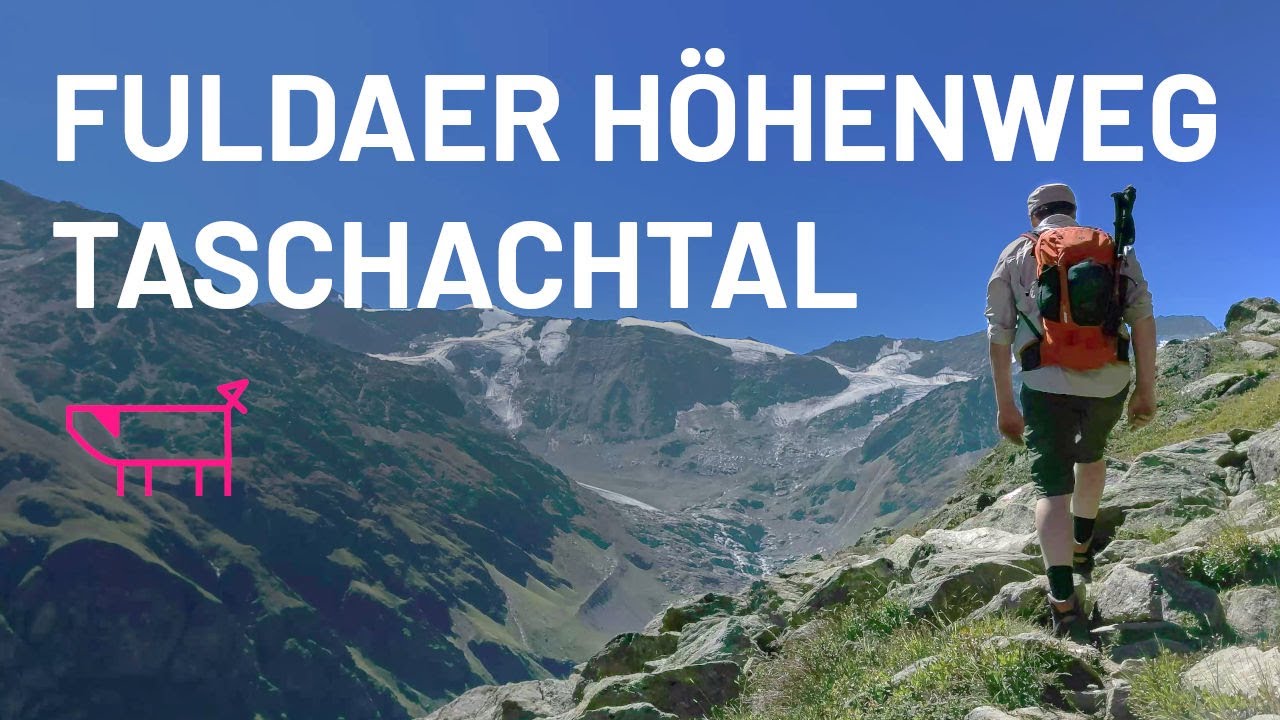Fuldaer Höhenweg und Taschachtal: Bergwandern beim Pitztal in Tirol