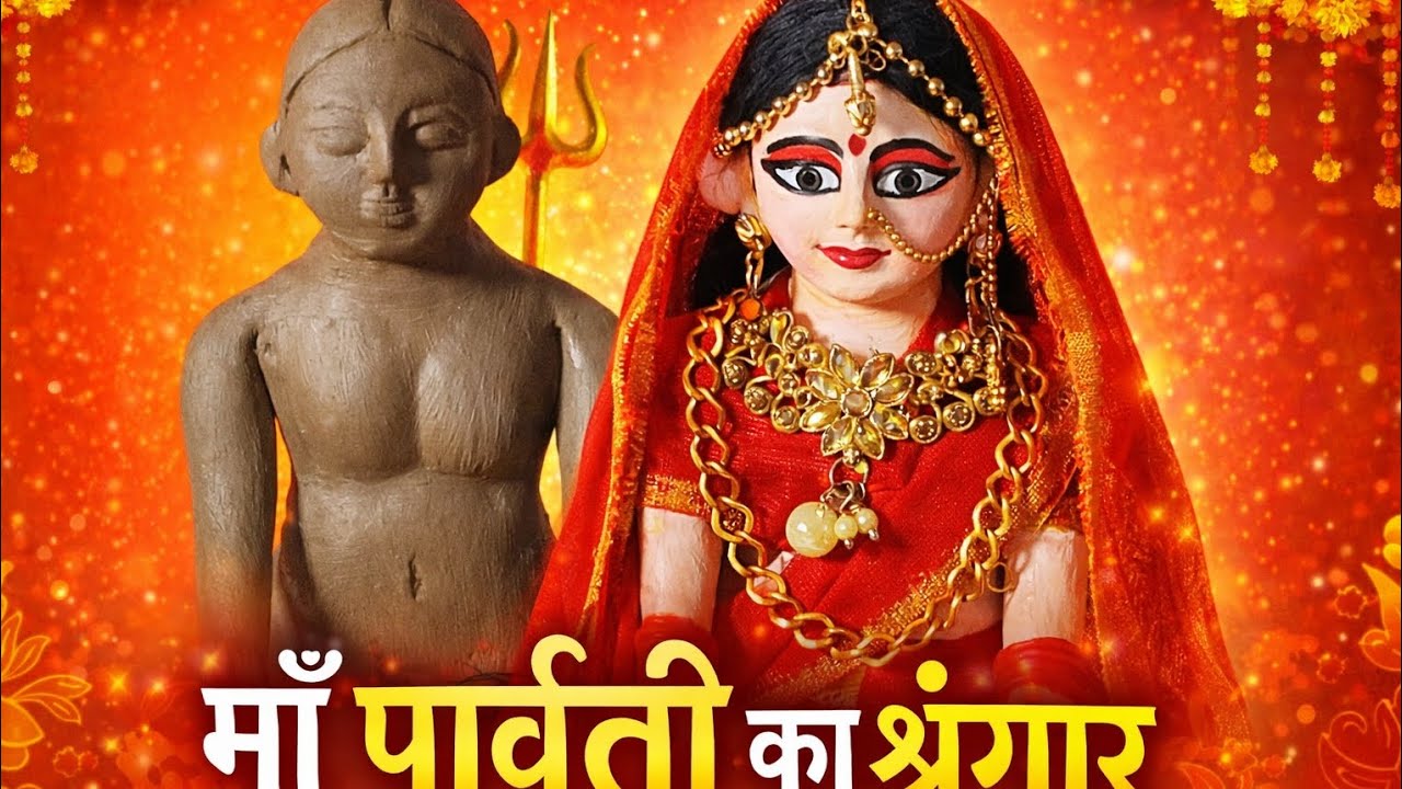 Maa Parvati Ka Divya Shringar | Mahashivratri Shiv Vivah Special