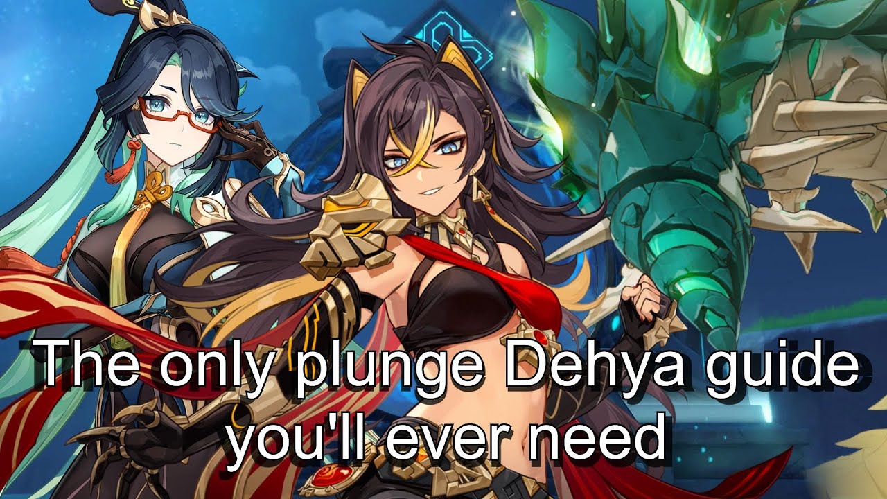 The Only Plunge Dehya Guide You'll Ever Need