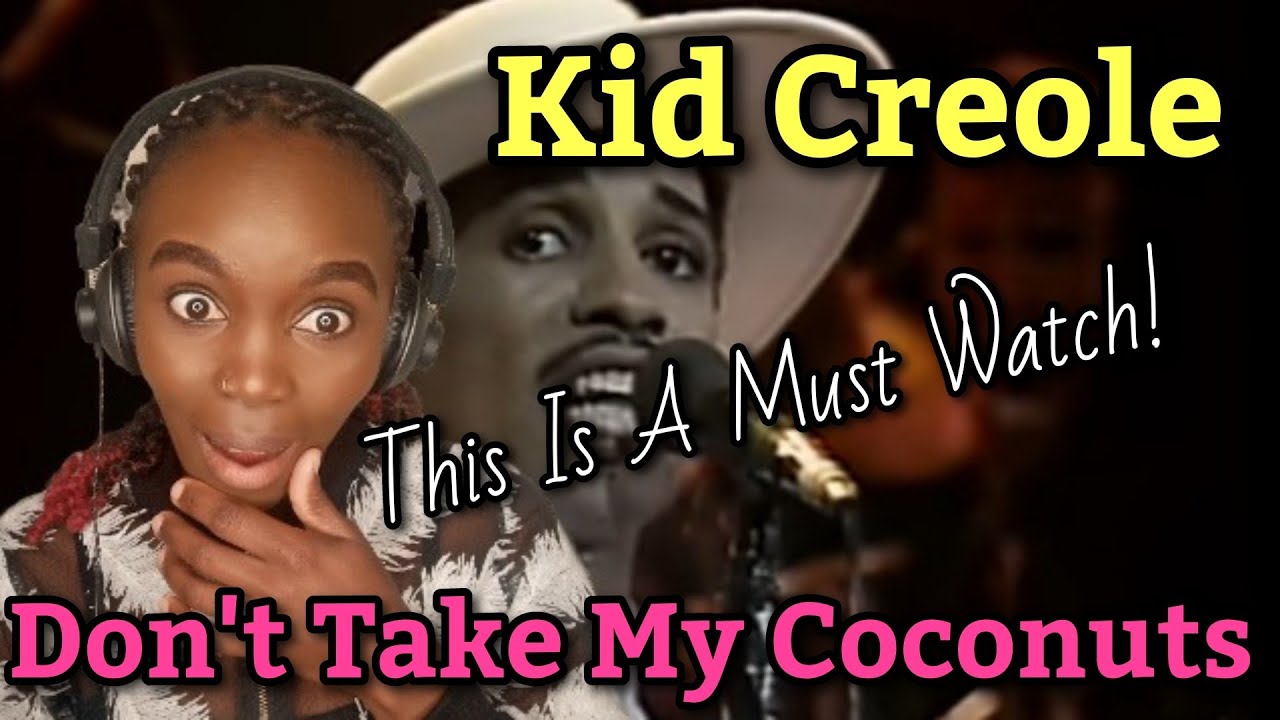 *This Is Awesome In All Ways*💯🔥 First Time Hearing Kid Creole - Don't Take My Coconuts | REACTION