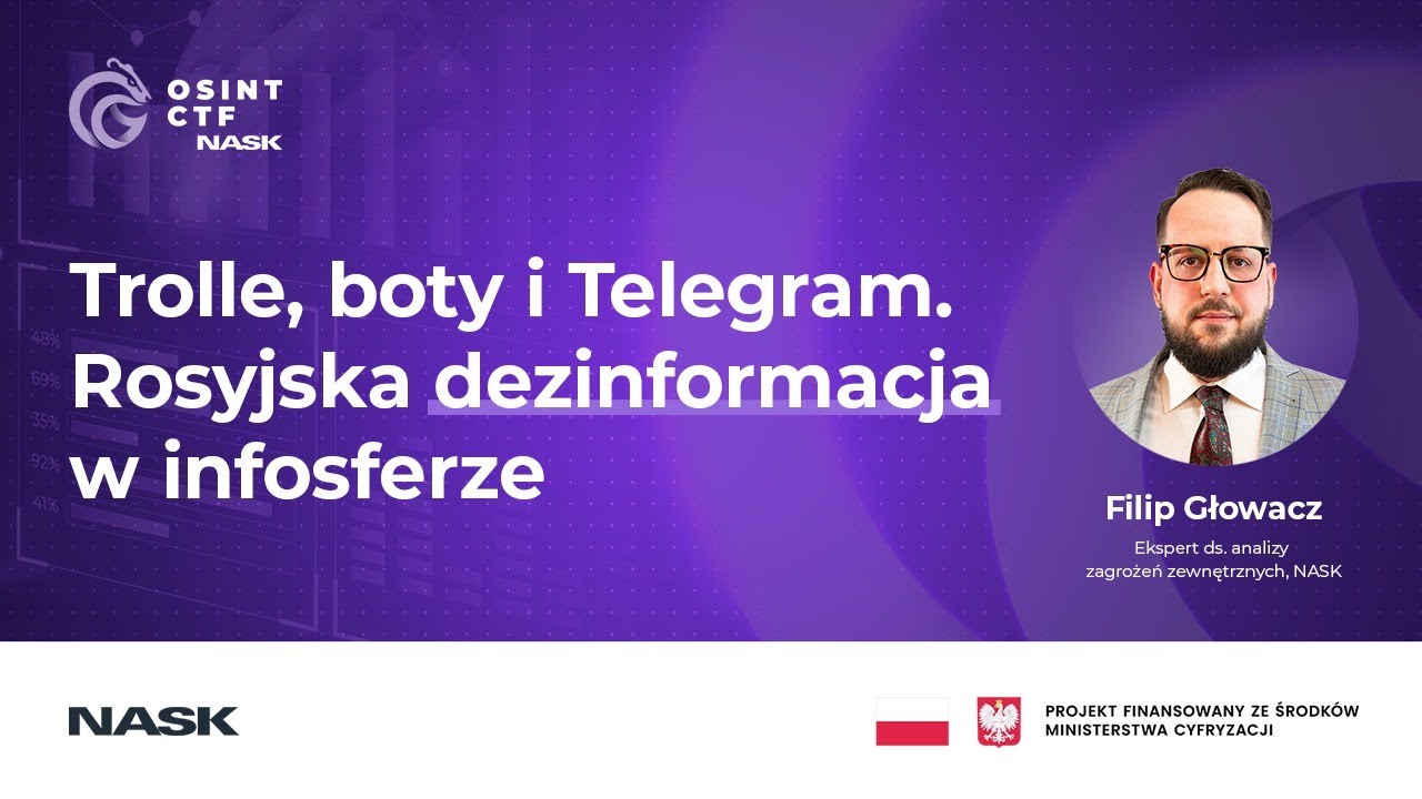 Trolle, boty i Telegram. Rosyjska dezinformacja w infosferze | Webinar 2