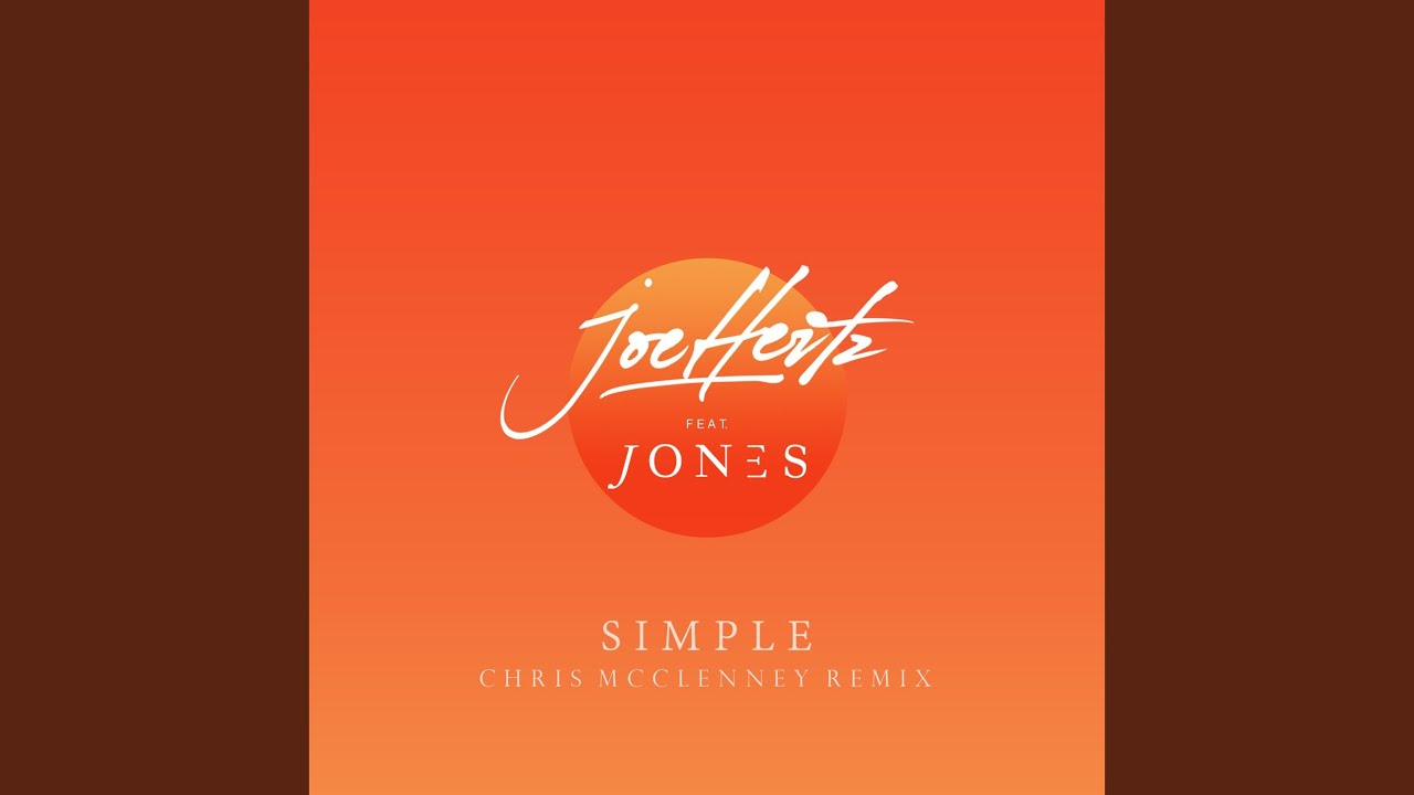 Simple (Chris McClenney Remix)