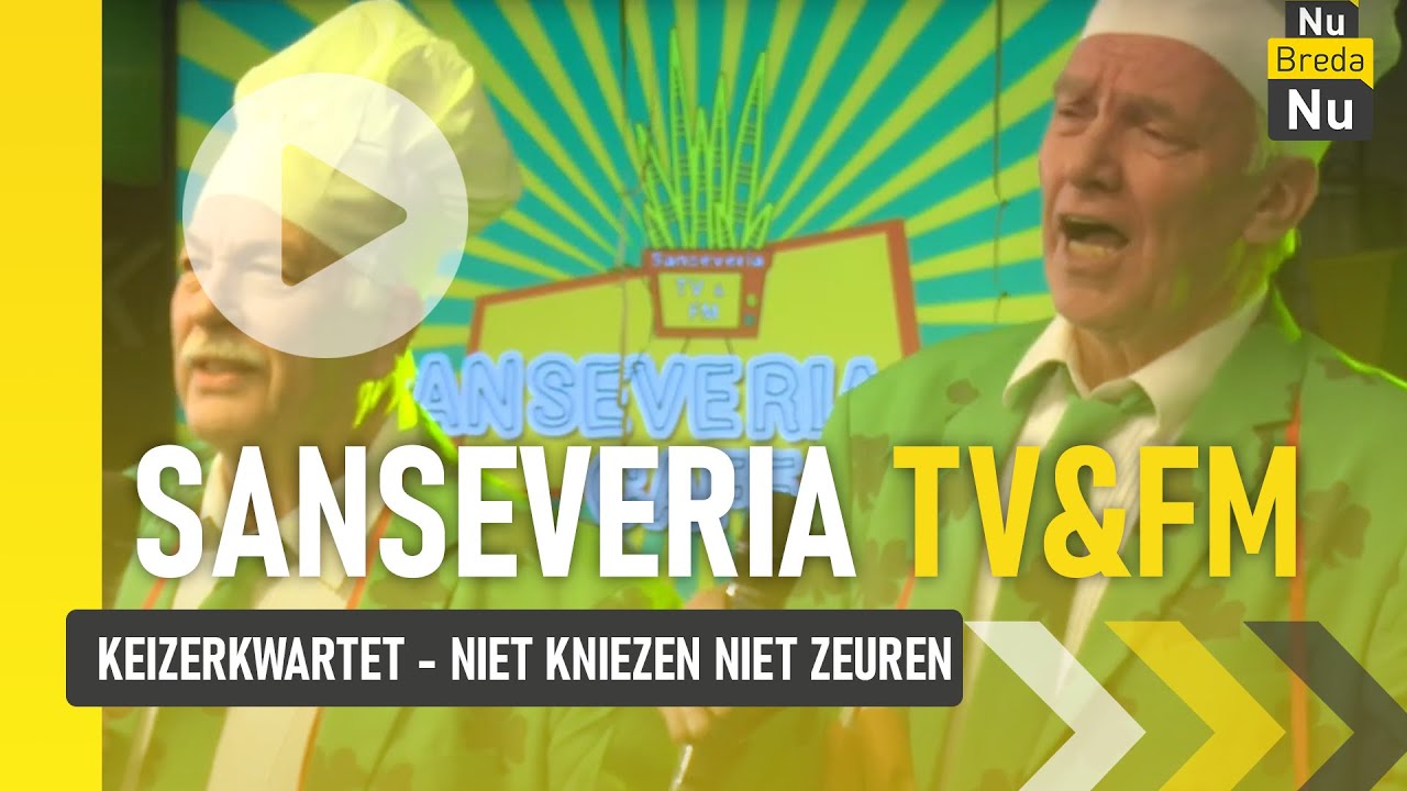 Keizerkwartet - Niet kniezen niet zeuren | Sanseveria TV