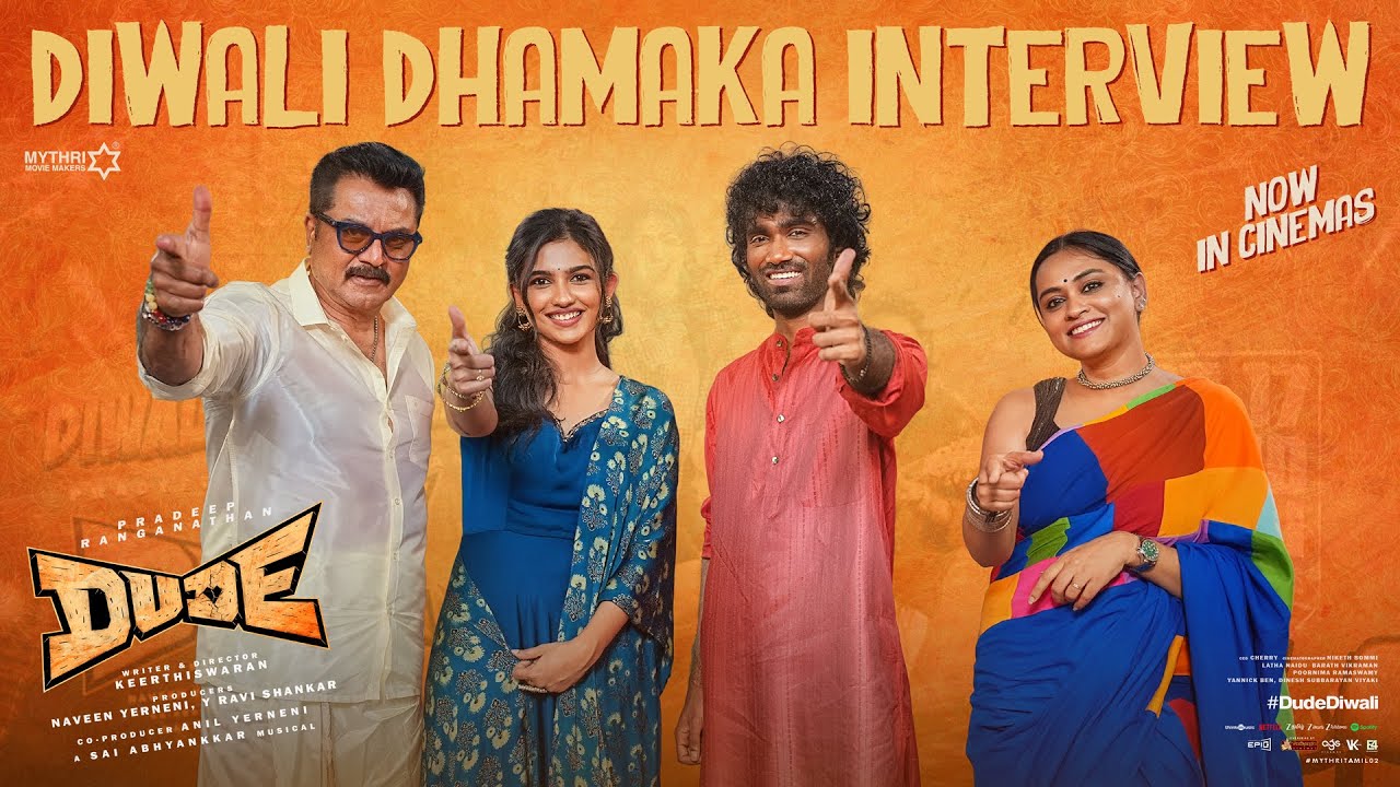 Dude Diwali Dhamaka Interview | Pradeep Ranganathan | Mamitha Baiju | R Sarath Kumar | Keerthiswaran