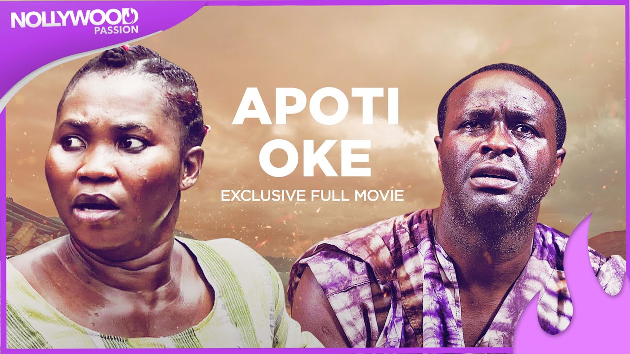Apoti Oke - Yewande Adekoya, Femi Adebayo, Aisha Lawal, Adebayo Salami and Murphy Afolabi Full Movie