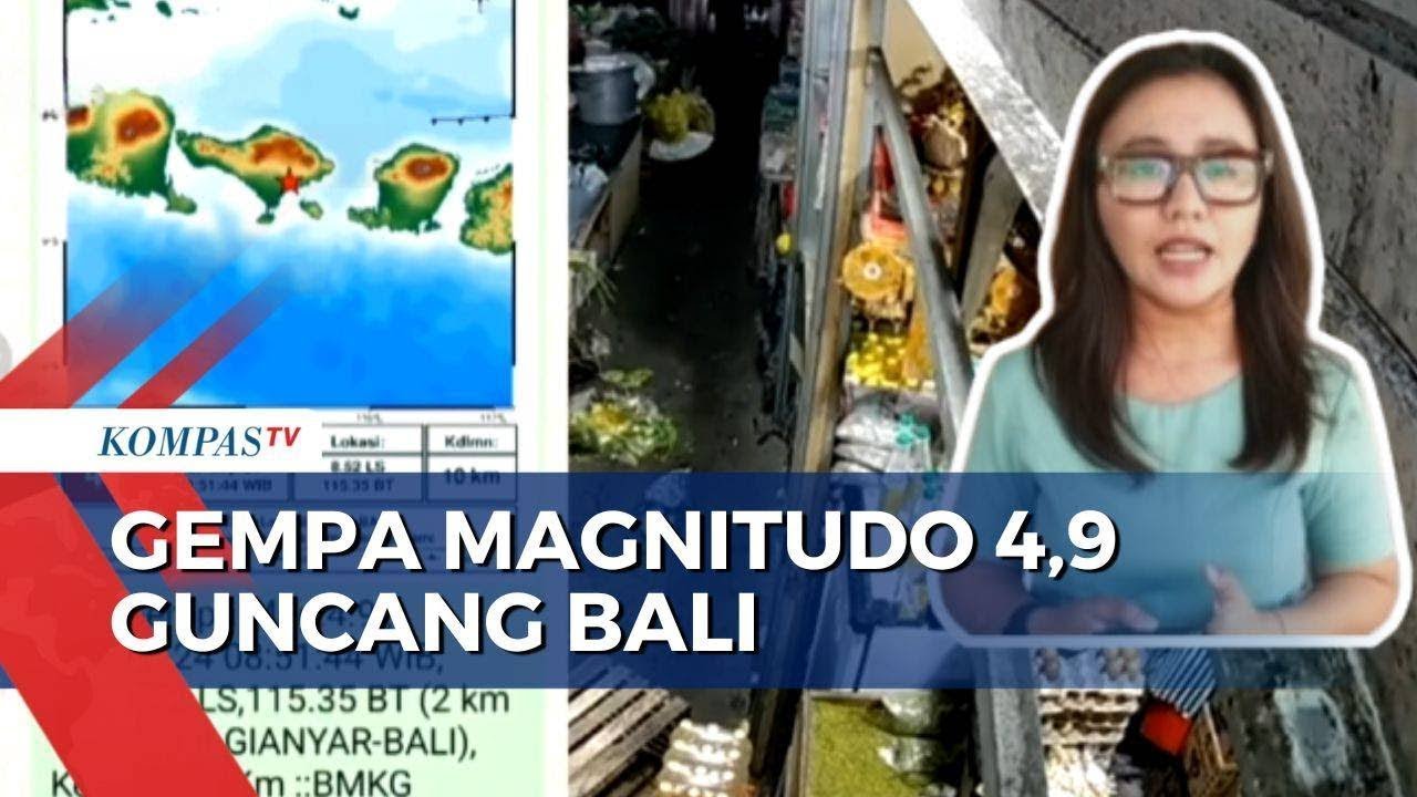 Soal Penyebab Gempa Magnitudo 4,9 yang Guncang Bali, Begini Penjelasan  BMKG Denpasar
