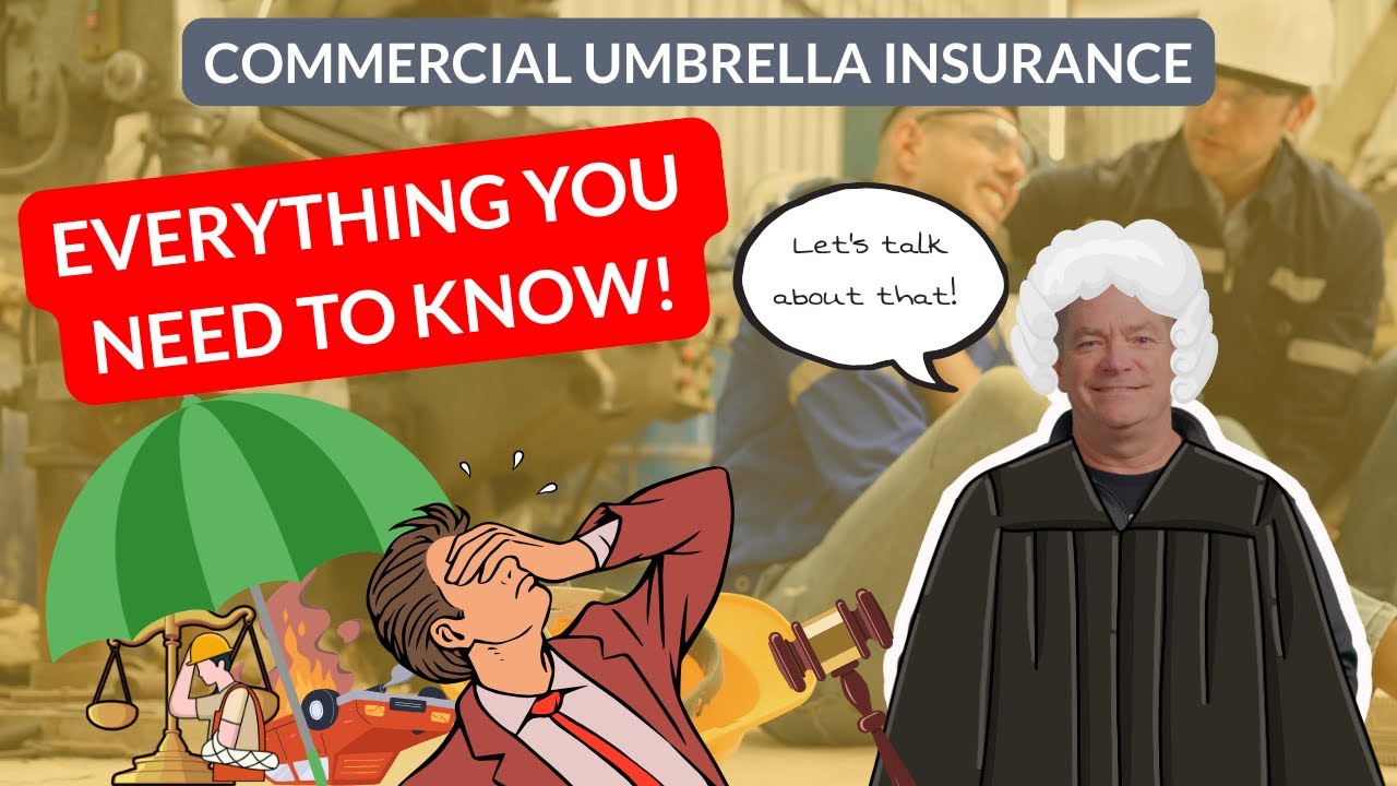 Everything You Need To Know About Commercial Umbrella Insurance!