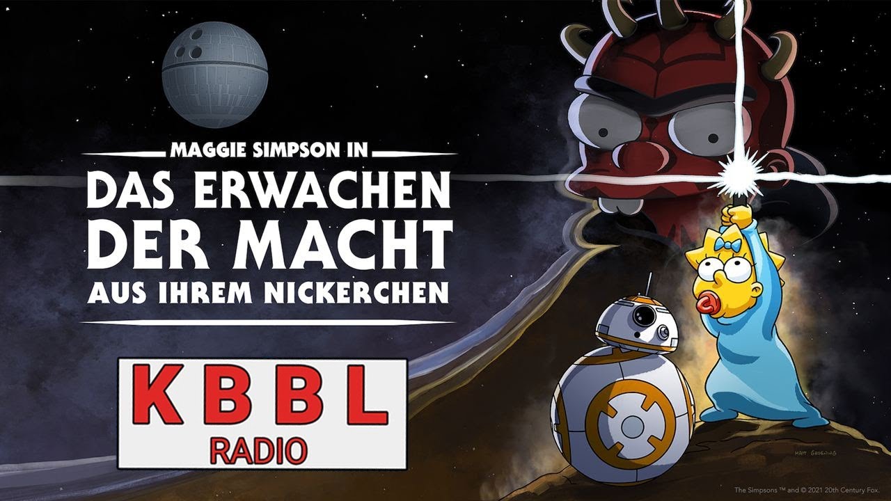 Maggie Simpson in Das Erwachen der Macht Aus Ihrem Nickerchen | KBBL Radio Podcast #31