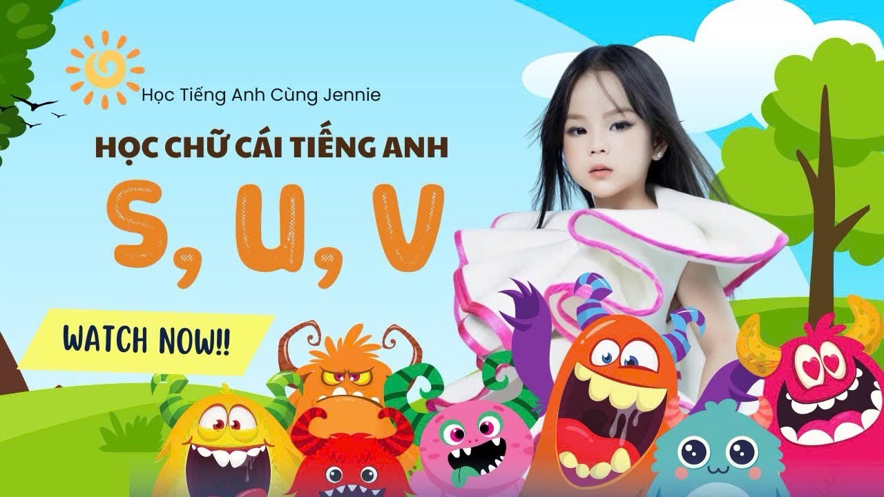 Học chữ cái S U V | Bảng chữ cái tiếng Anh | Jennie Bảo Châu