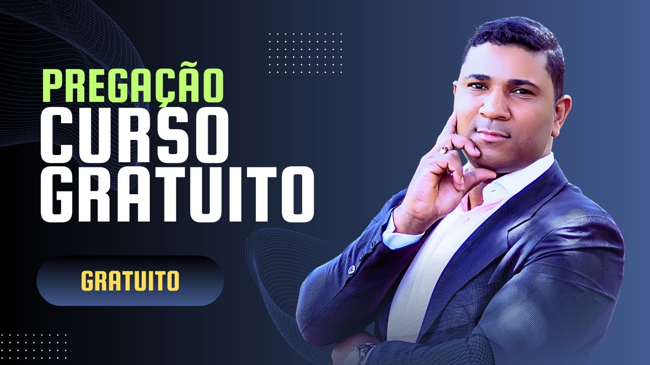 MINI-CURSO GRATUITO DE PREGA&Ccedil;&Atilde;O