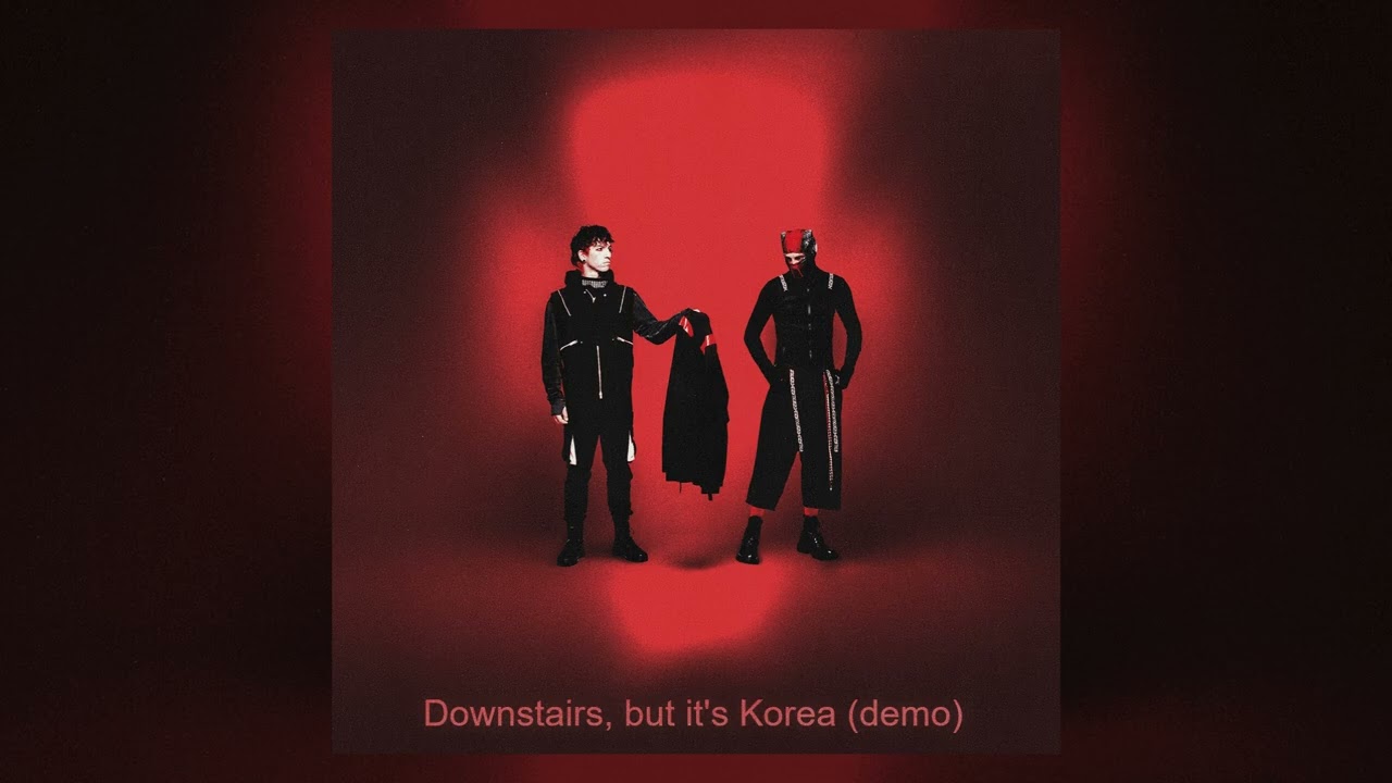 Twenty One Pilots - Downstairs, but it's Korea (demo)