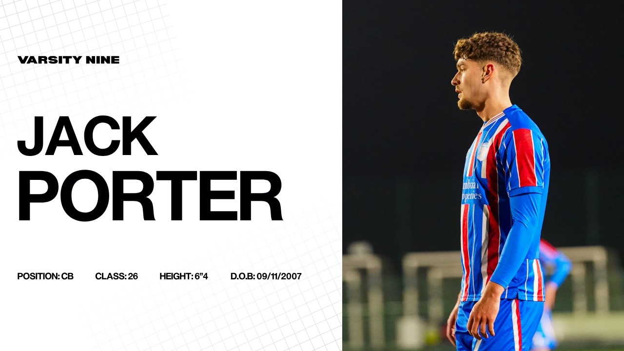 Jack Porter | Highlight Tape - Centre Back | #varsitynine
