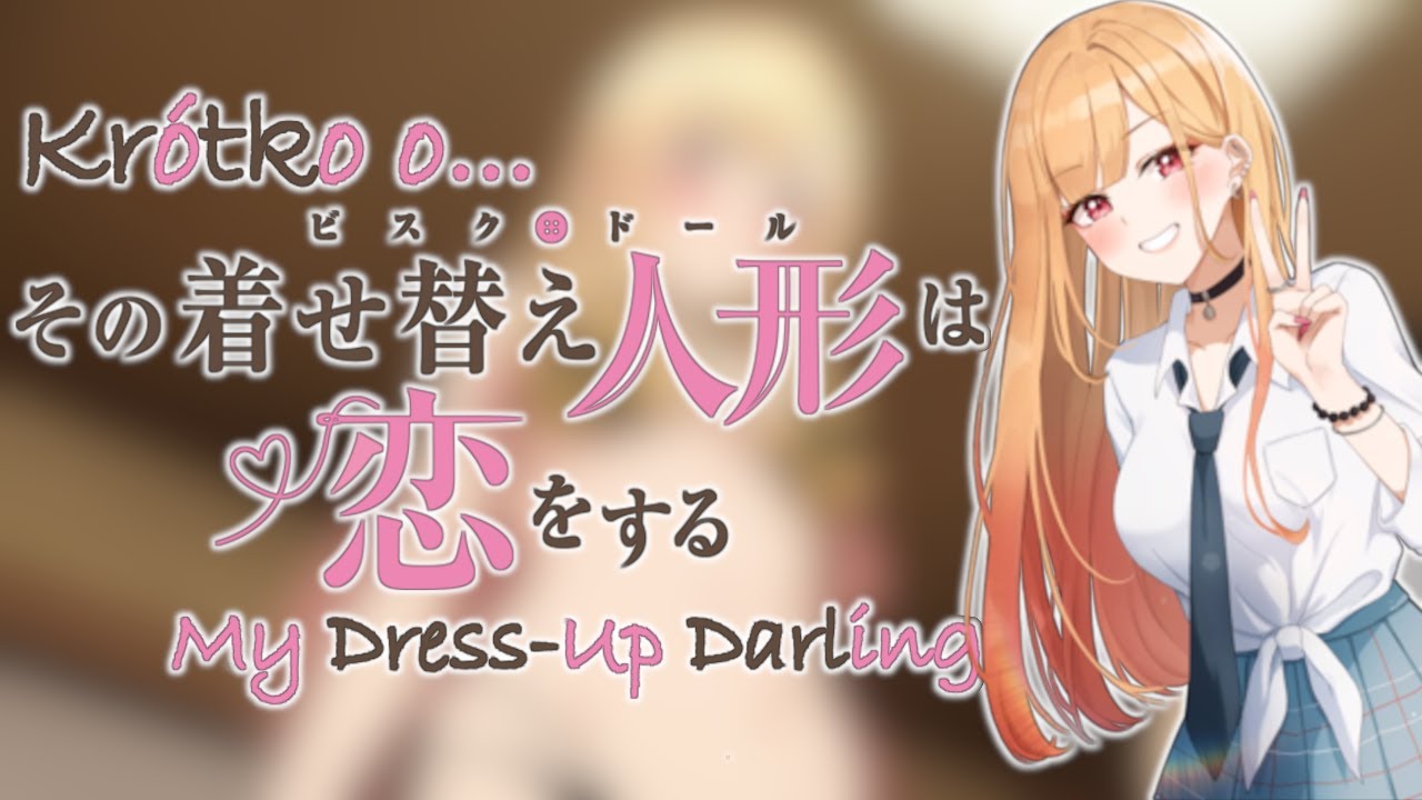BABA DO UBRANIA - Kr&oacute;tko o MY DRESS-UP DARLING (#21)