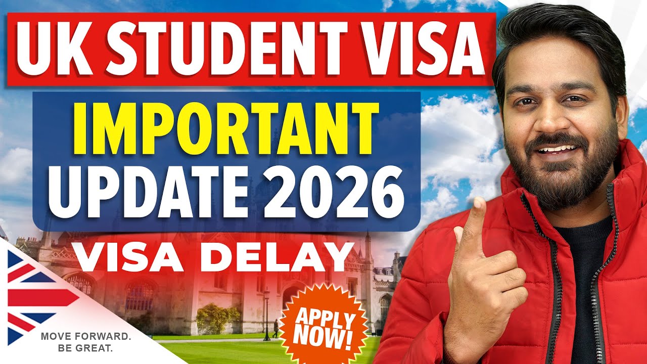 UK Student Visa Important Update 2026 - Much Watch All Visa Applications