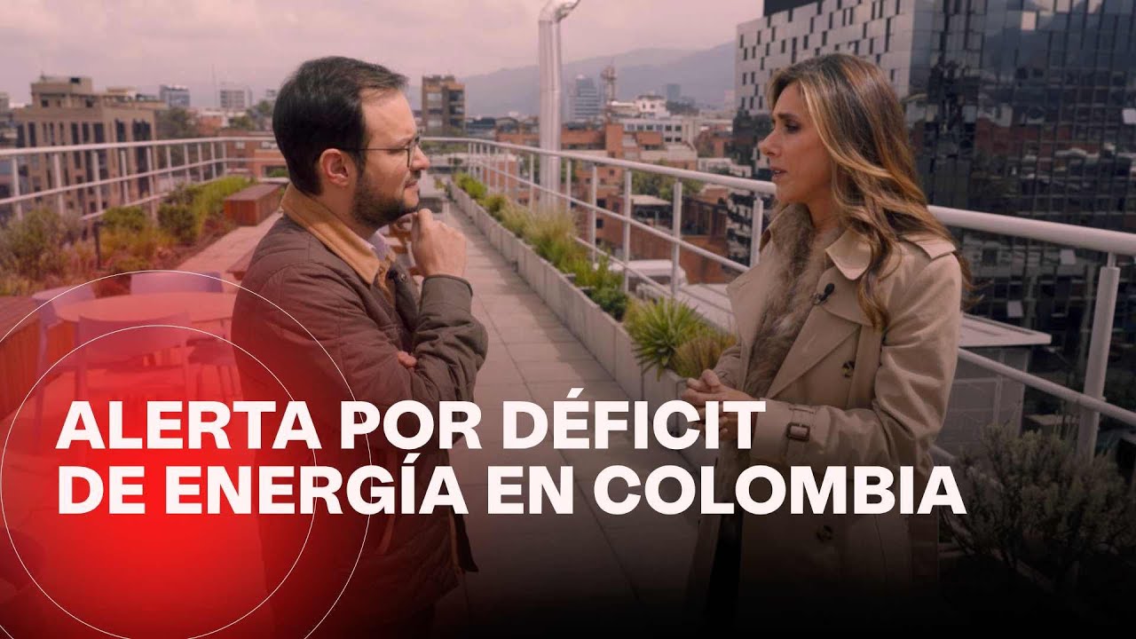 &ldquo;Colombia ya est&aacute; en d&eacute;ficit de energ&iacute;a&rdquo;: la alerta de Acolgen sobre riesgo de apag&oacute;n