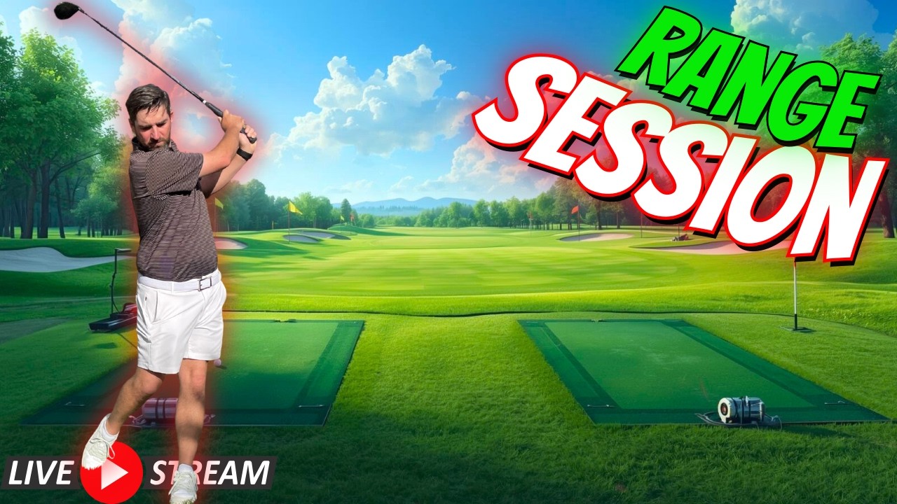 🔴 LIVE! Range Practice Session & 9 Hole Conclusion
