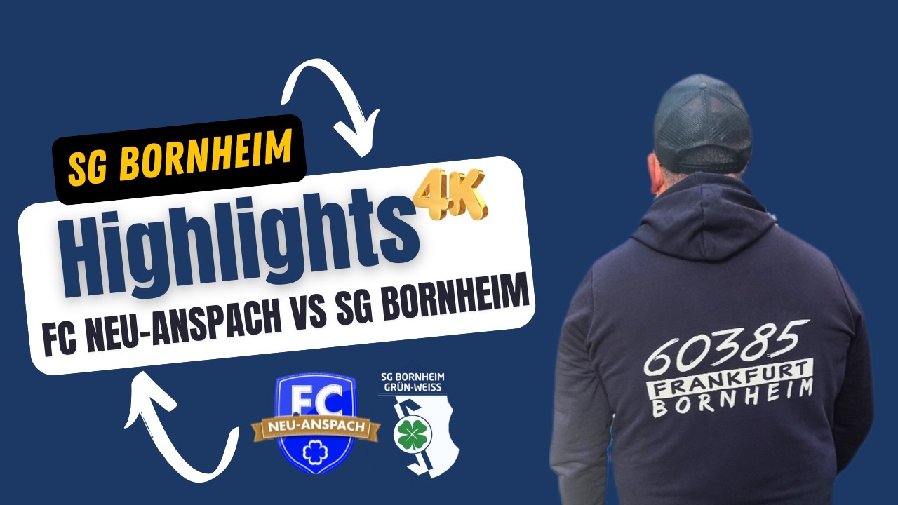 Highlights !   FC Neu-Anspach vs SG Bornheim
