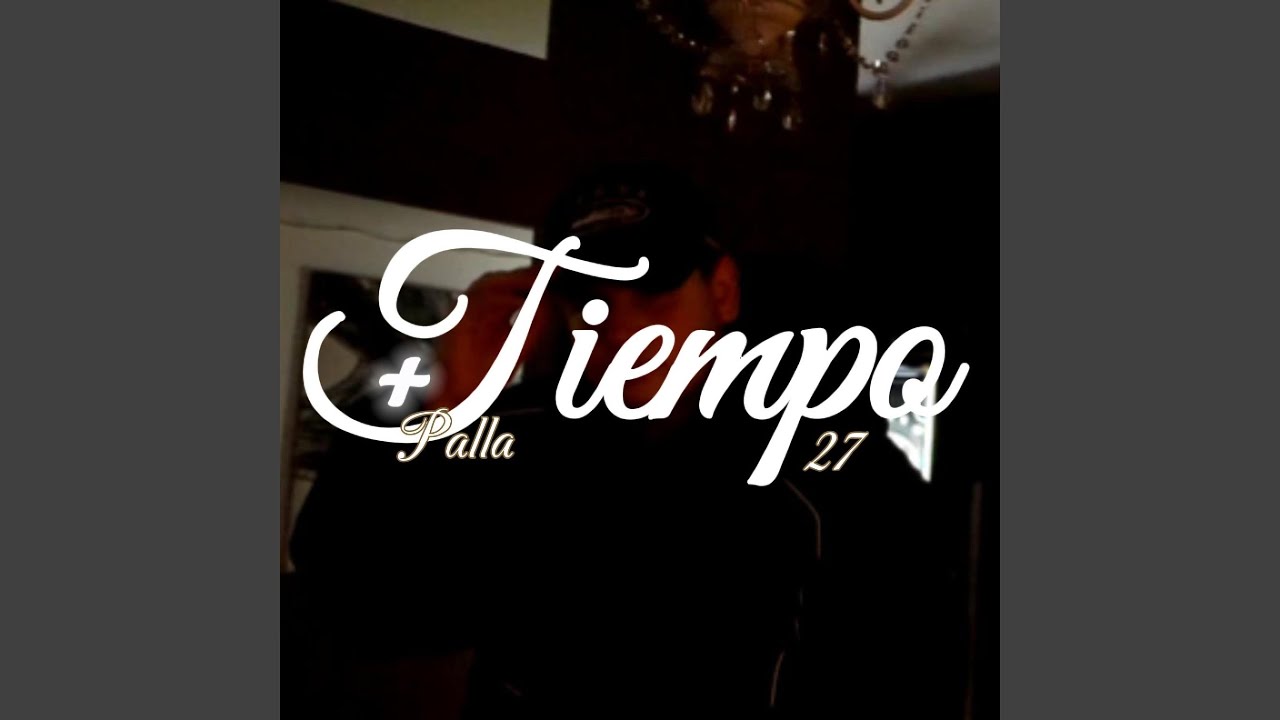 + TIEMPO