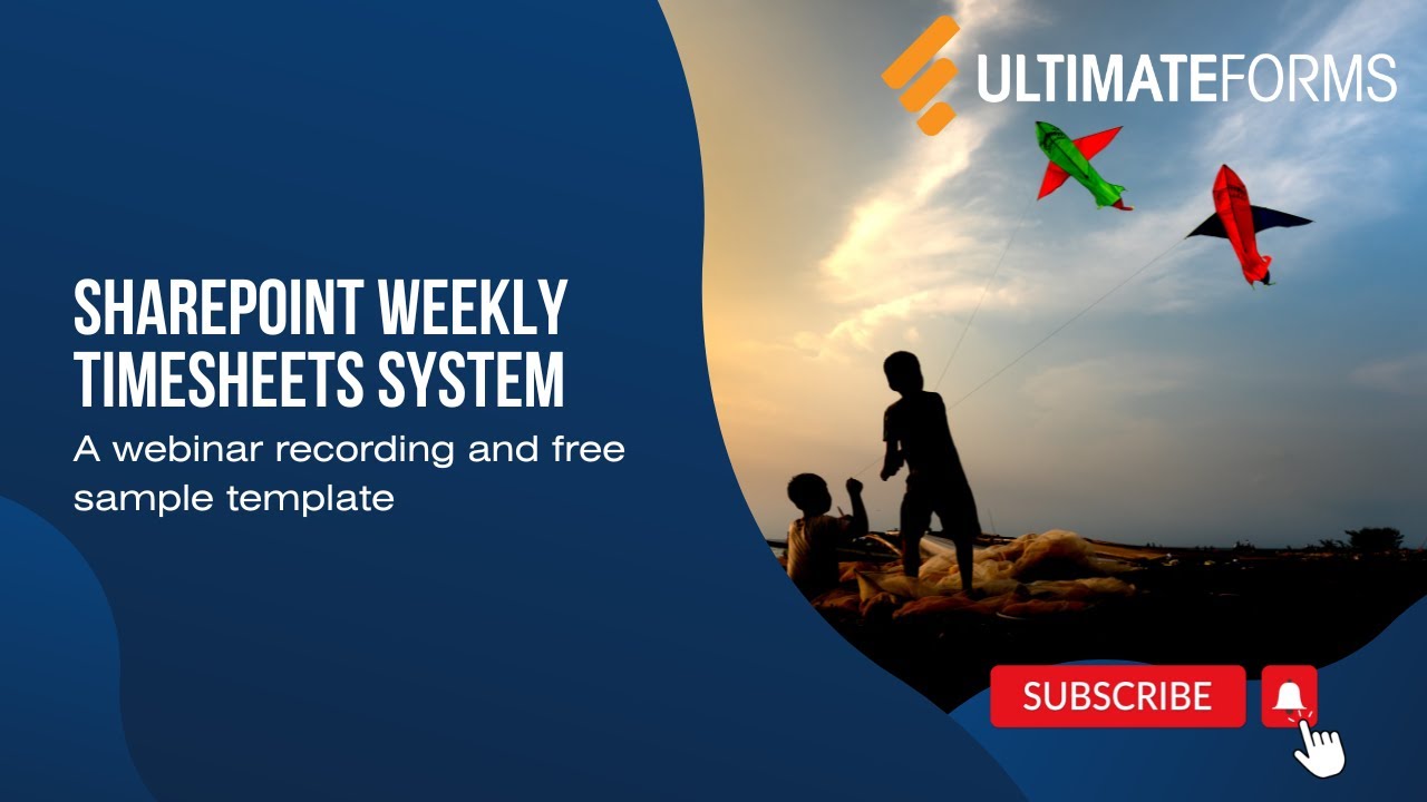 Webinar: SharePoint Weekly Timesheets System