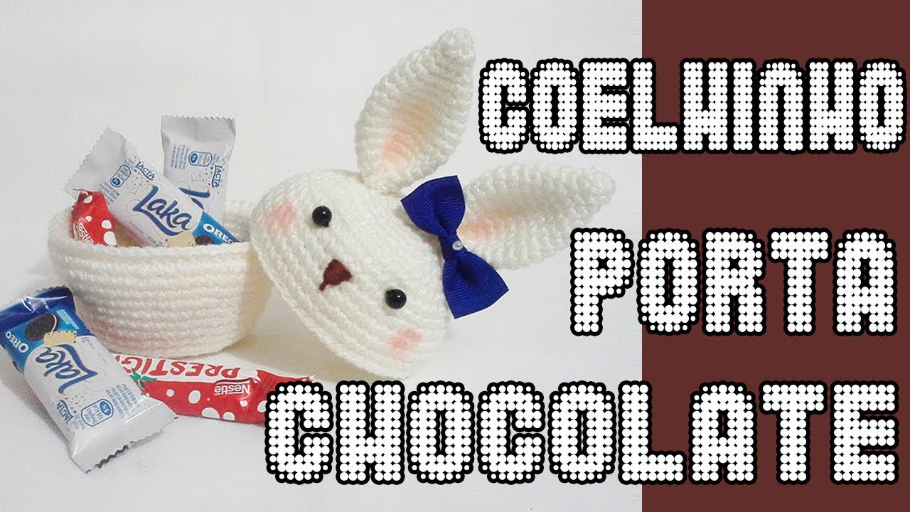 coelhinho porta chocolate em crochê amigurumi