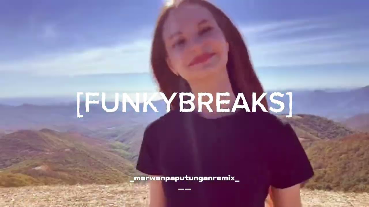 DJ WANITAKU [FUNKYBREAKS] MARWAN PAPUTUNGAN REMIX!! 2026