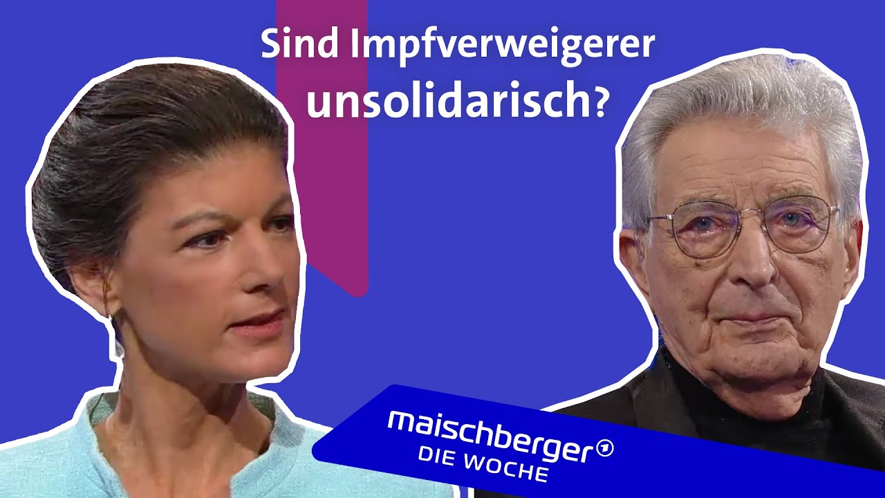Sahra Wagenknecht und Gerhart Baum über Impfpflicht und Ukraine-Konflikt | maischberger. die woche