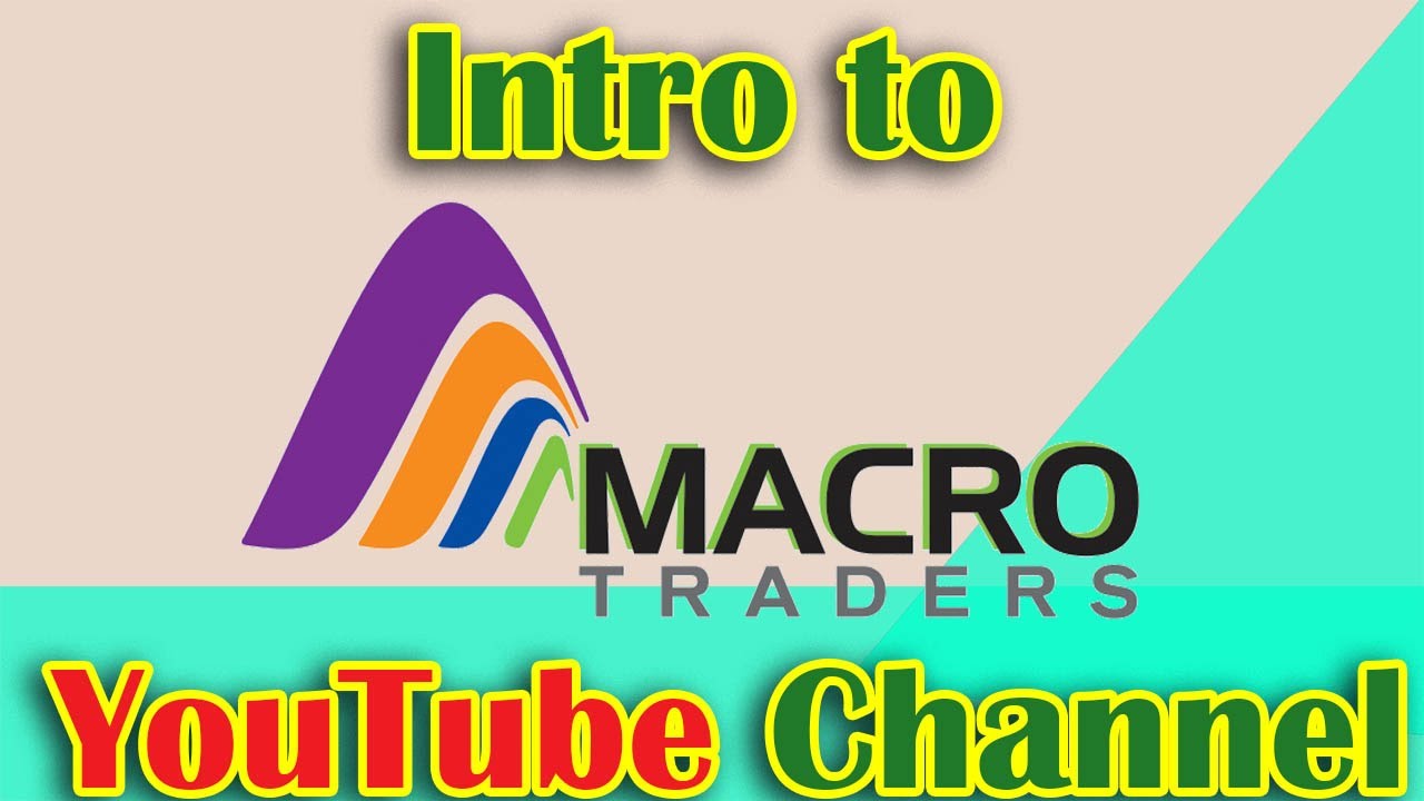 Intro to Macro Traders YouTube Channel | 5 Year Experience of Business YouTube Channel