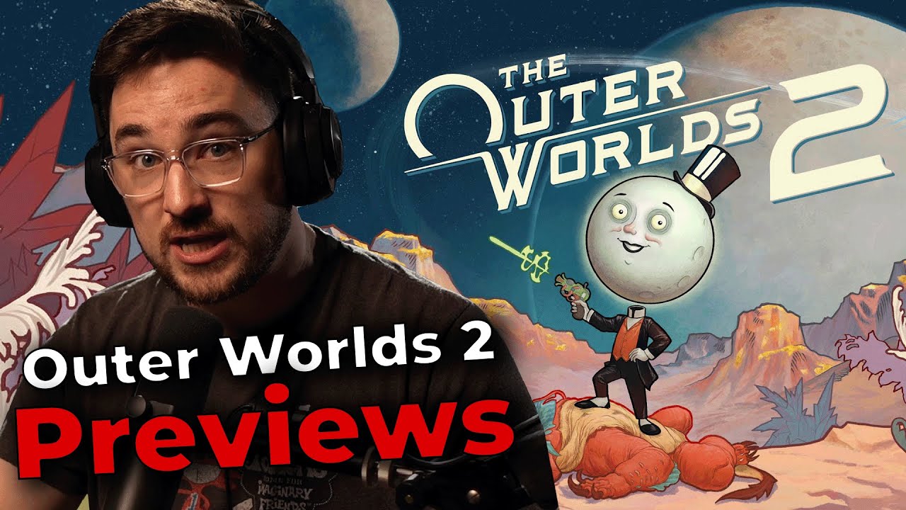 The Outer Worlds 2 Previews Are Here - Luke Reacts