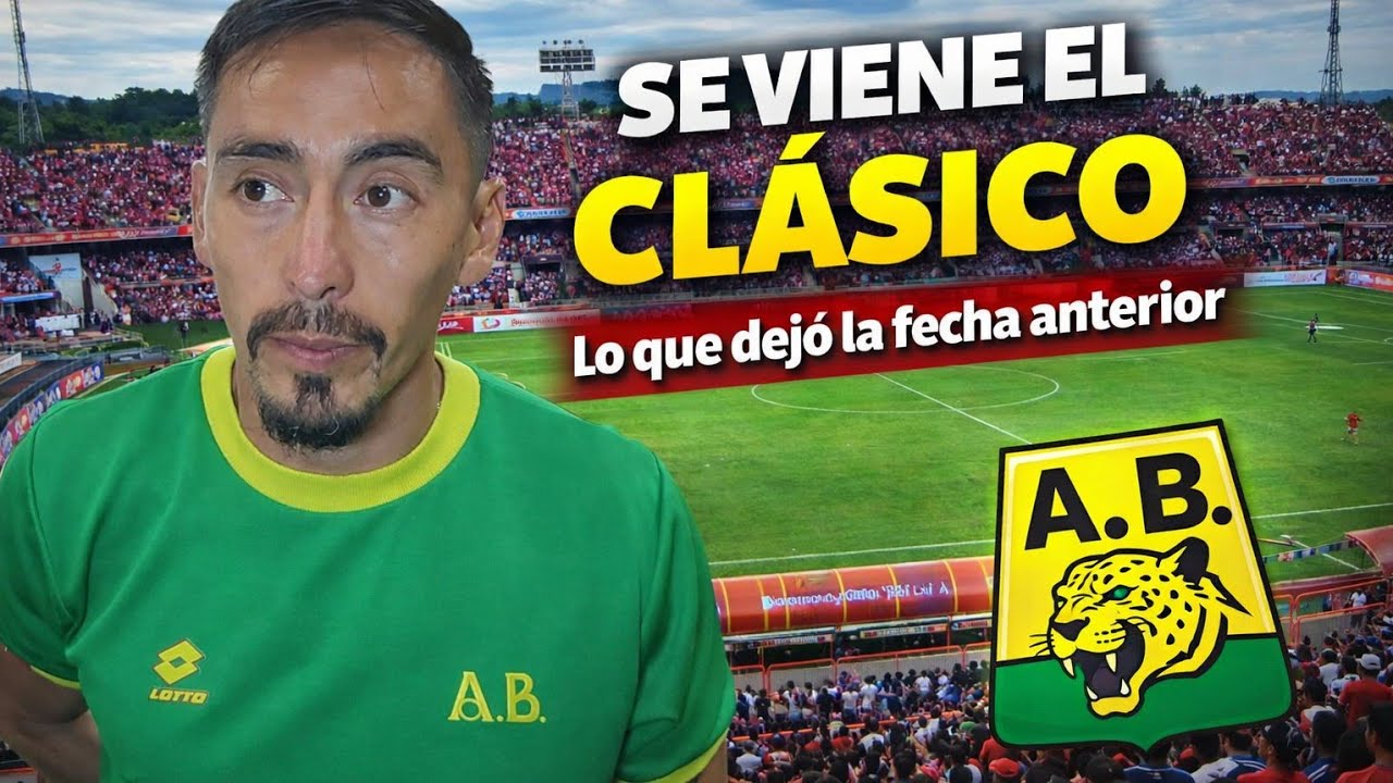 SAMBUESA ANALIZÓ LA FECHA ANTERIOR Y LO QUE VIENE / EL CLÁSICO 