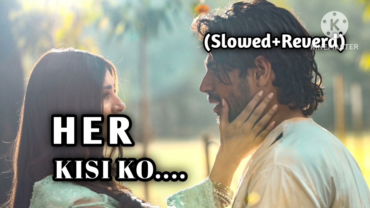 HAR KISI KO NHI MELTA (SLOWED+REVERD) Hindi sad song remix #hindisong #sadsongstatus #lofi 
