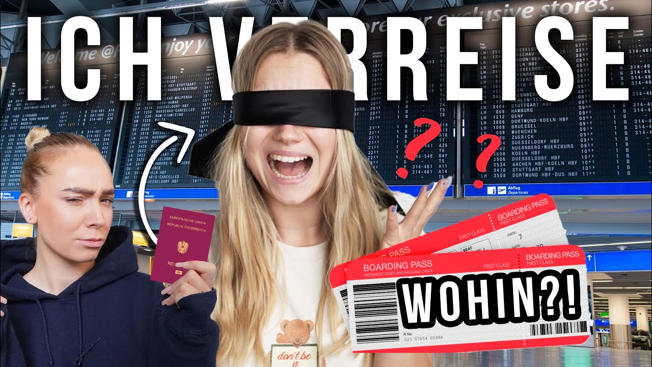 ich verreise und hab absolut keine Ahnung wohin (bis zur Ankunft)