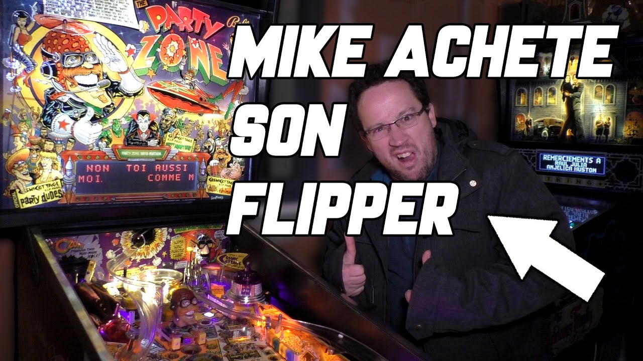 MIKE ACHÈTE UN FLIPPER ! ENFIN ! L'ANNEE COMMENCE BIEN !