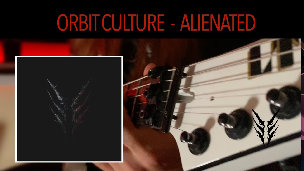 Orbit Culture - Alienated   (Guitar Cover)
