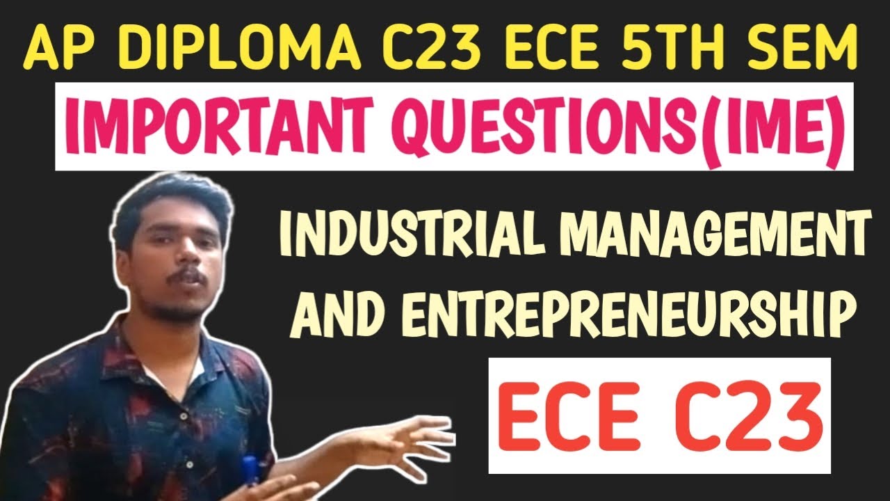 ap diploma C23 5th sem ece important questions| industrial management(IME) important questions|