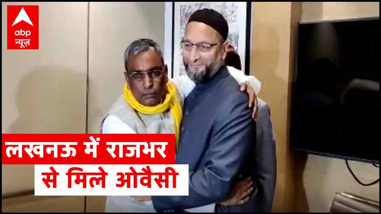 Owaisi meets Rajbhar in Lucknow, works on alliances