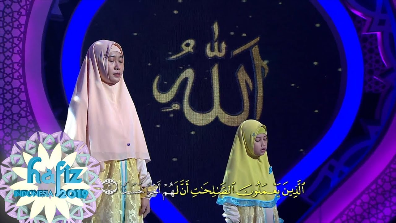 HAFIZ INDONESIA | ESTAFET ORANGTUA | Annisa 8th Bengkalis Dan Mama [30 Mei 2019]