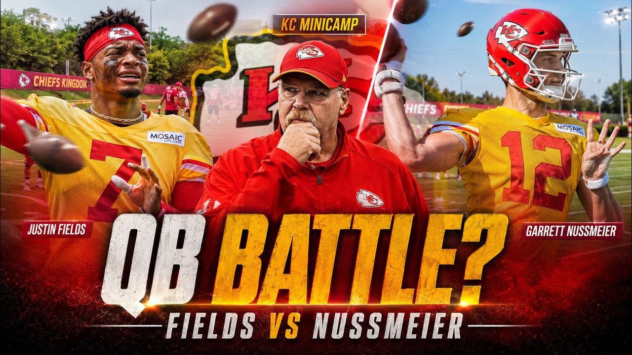 Justin Fields Struggling at Chiefs Minicamp while Garrett Nussmeier Impresses  in QB Battle