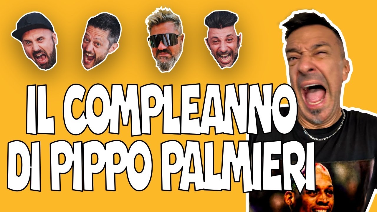 IL COMPLEANNO DI PIPPO PALMIERI [LO SPIONCINO]
