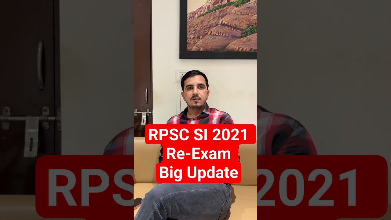 RPSC SI 2021 Re-Exam Big Update | RPSC SI 2021 Re-Exam Latest Update #si2021 #siexamupdate #sunilsir