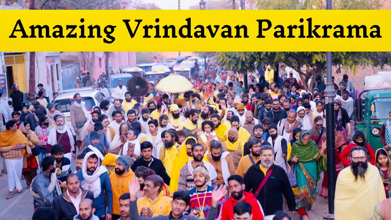 Amazing Vrindavan Parikrama // 06/02/22