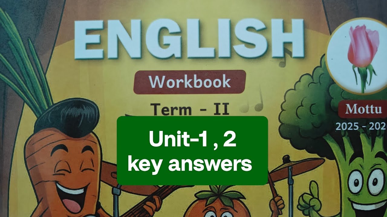 2nd std term-2 Mottu English workbook unit-1,2  key answers&hellip;2025-26